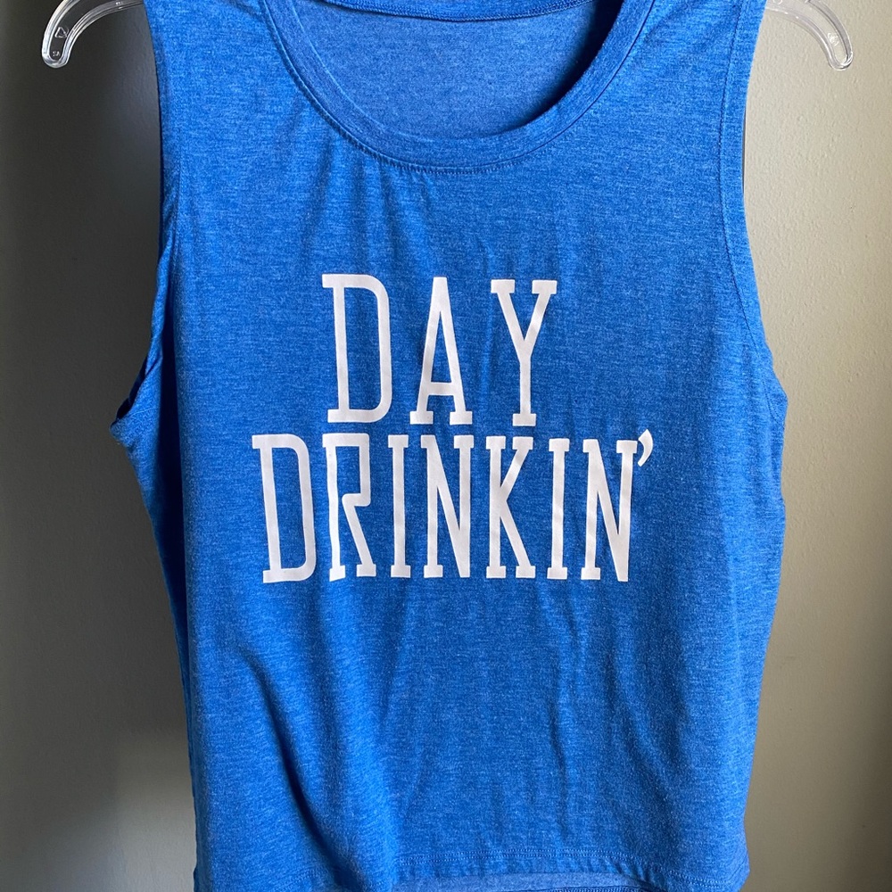Day Drinkin’ Tank top